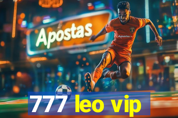 777 leo vip